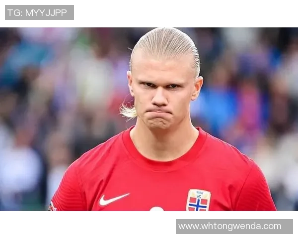 足球明星哈兰德幽默瞬间大揭秘让你捧腹大笑的搞笑时刻合集 足球明星哈兰德幽默瞬间大揭秘让你捧腹大笑的搞笑时刻合集